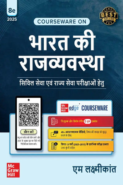 Bharat Ki Rajvyavastha Courseware, 8e by M Laxmikanth for UPSC CSE 2025-26 